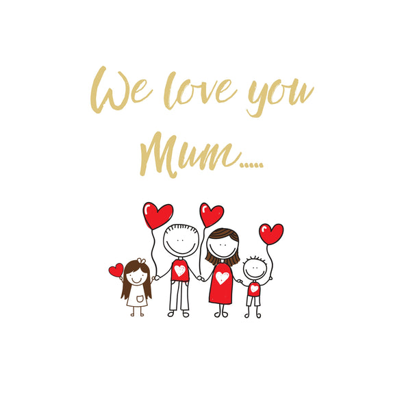 free gift card with purchase says we love you mum picture of mum dad with girl and boy holding red heart balloons
